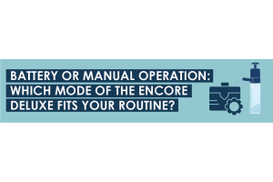 Battery or Manual Operation: Which Mode of the Encore Deluxe Fits Your Routine?