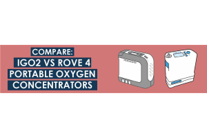 Compare the iGo2 and Rove 4 Portable Oxygen Concentrators