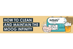 How To Clean and Maintain the Moog Infinity