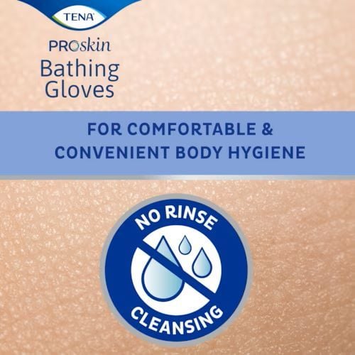 Signage about TENA ProSkin Bathing Gloves, No rinse cleansing