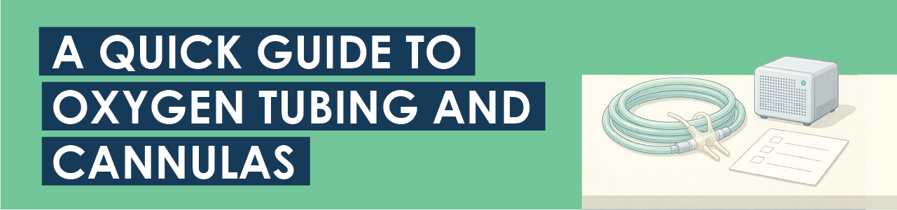 A Quick Guide to Oxygen Tubing and Cannulas