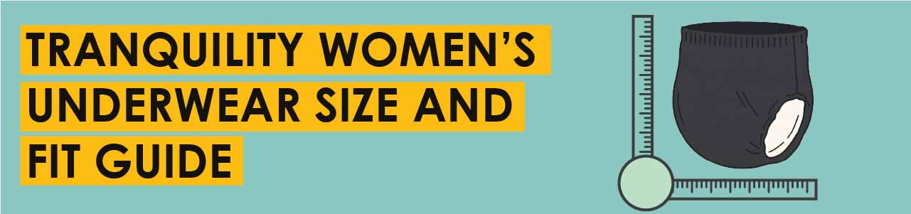 Tranquility Women’s Underwear Size and Fit Guide