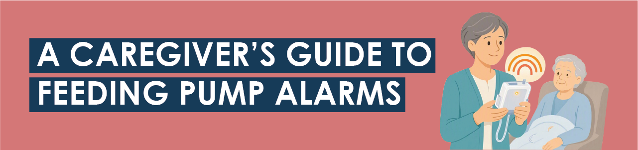 A Caregiver’s Guide to Feeding Pump Alarms