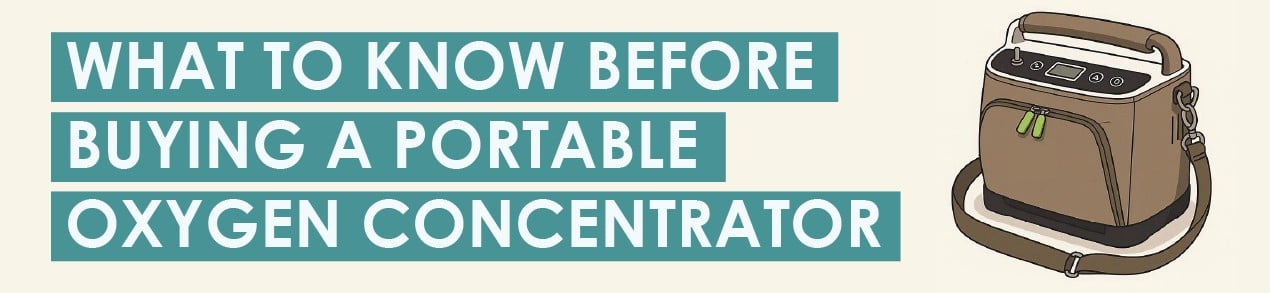 What To Know Before Buying a Portable Oxygen Concentrator