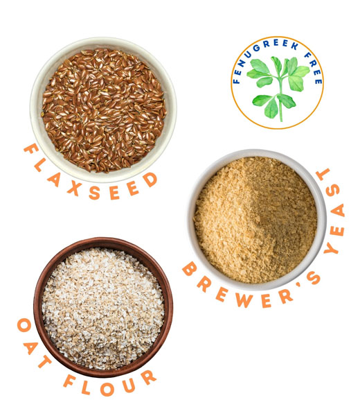 Flaxseed, oat flour, and brewer's yeast.
